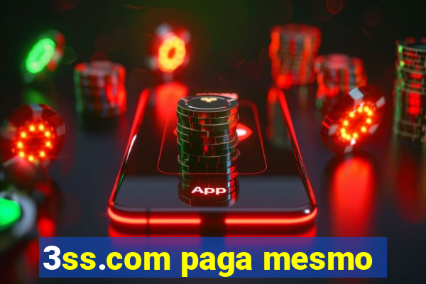 3ss.com paga mesmo